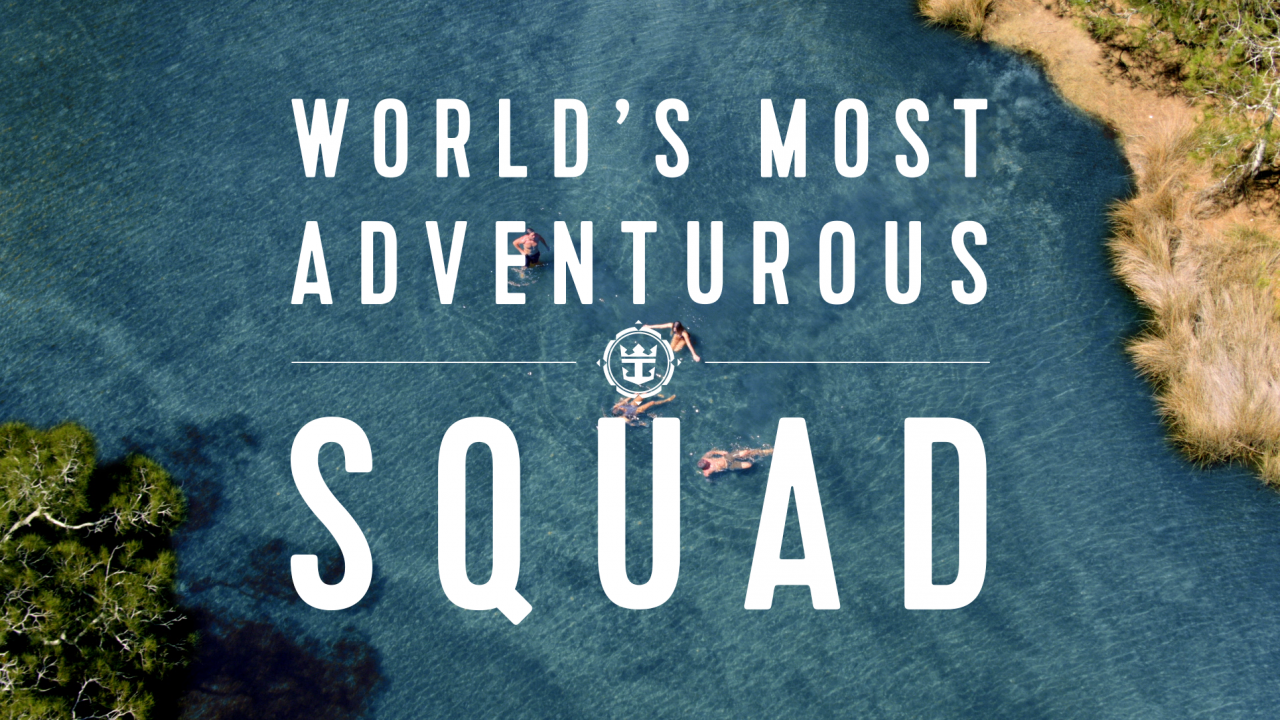 Royal Caribbean seeks to crown four fame-hungry Millennials the ‘World’s Most Adventurous Squad’